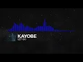 [Breaks] - Kayobe - Let Go