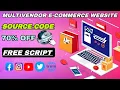 Multi Vendor primium E-commerce Website using Source Code ll Free source Code download