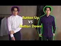 Button Up vs Button Down Shirt