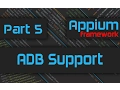 Adding ADB Support to our Framework Advanced Appium Tutorial - 5 Java
