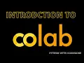 Download Lagu Introduction To Google CoLab by Python With CodingOne | What Is Google COLAB