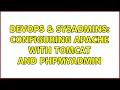 DevOps SysAdmins Configuring Apache with Tomcat and phpmyadmin