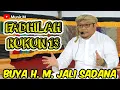 Download Lagu BUYA H. M. JALI SADANA TK.SINARO MANGKUTO • FADHILAH RUKUN 13