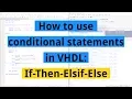 How to use conditional statements in V L If-Then-Elsif-Else