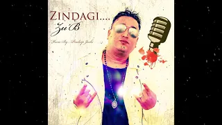 zindagi official audio track zub