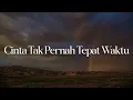 Lagu Aina Abdul - Cinta Tak Pernah Tepat Waktu, Sangkar Derita, Perasaanku | Lyrics