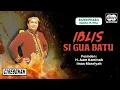 Lagu Sandiwara Indra Putra - Iblis Si Gua Batu (Official Audio)