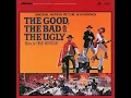 The Good, The Bad And The Ugly - Ennio Morricone