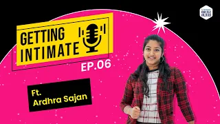getting intimate ep 06 ft ardhra sajan indias first fluet boxer journey of ardhra sajan