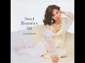 Sweet  Memories (New Version)