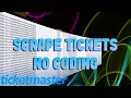 How To Scrape Ticketmaster Tickets No Code Needed
