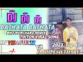 Lagu DJ VHAGWATI VS DJ DIPESH THARU Bathata_Bathata_(Full_Bhojpuri_Hot_Video_Song)_Dilja.mp3 TIKTOK VIRAL