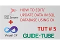 How to Data in SQL Database using C Tut 5