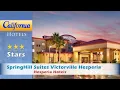 SpringHill Suites Victorville Hesperia Hesperia Hotels - California