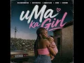 uMa Ka Girl (feat. Cebow M)
