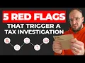 HMRC Is Watching 5 Red Flags That Trigger A Tax Investigation
