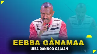 Eebba Ganamaa Luba Qannoo Galaan Waliin 392 