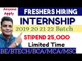 internship 2021 Freshers Hiring 2020 2021 2022 batch off campus hiring any branch any degree
