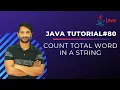 Java Program to Count Total Number of Words in a String In Hindi