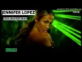 Lagu Jennifer Lopez - Una Noche Más (Dj Fox Electro Pop Remix)