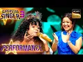 Lagu Superstar Singer S3 | 'Main Hoon Khushrang Heena' पर Miah-Sayli ने रंग जमा दिया | Performance