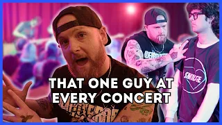 The most annoying person at a concert