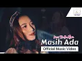 Lagu MASIH ADA - Ines Balladiva (Official Music Video)