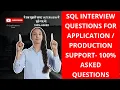 SQL Production Support Interview Questions SQL Application Support Interview Questions