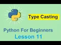 Python Tutorial for Beginners - Type Casting in Python