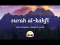 Download Lagu Surah Al Kahfi - Ustadz Abu Usamah Syamsul Hadi | Beautiful Quran Recitation