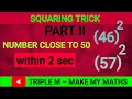 squaring trick part 2