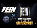 Lagu ريمكس حماسي شيك شاك شوك FEIN Turk Arabic x  