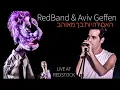 Lagu LIVE AT REDSTOCK- RedBand \u0026 Aviv Geffen