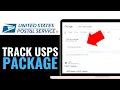 How to Track a USPS Package 2025 Under 1 Min