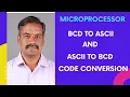 BCD to ASCII and ASCII to BCD Code Conversion-8085 Microprocessor