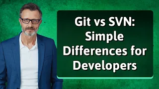 Git vs SVN Simple Differences for Developers