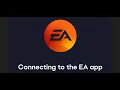Fix EA App Stuck On Connecting To The EA App