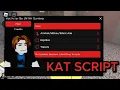 KAT SCRIPT PASTEBIN OP