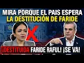 SEE WHY THE COUNTRY IS WAITING FOR FARIDE S REMOVAL