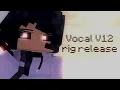 Lagu Vocal V12 Rig Release