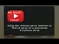 ALEKS Using the rational zeros theorem to find all zeros of a polynomial Irrational zeros