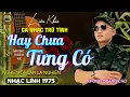 Download Lagu Lk Nhạc Lính Diễn Quân Tuyển Chọn Giọng Ca Đặc Biệt - Album Nhạc Trữ Tình Bolero Chọn Lọc CỰC ÊM TAI