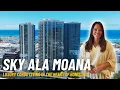 Honolulu Luxury Condos Touring Sky Ala Moana