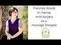 Florence Arnold wrist surgery as a massage therapist robert gardner wellness podcast 2026