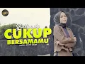 Yollanda - Cukup Bersamamu (Official Music Video)