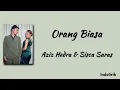 Orang Biasa - Aziz Hedra & Sisca Saras | Lirik Lagu 
