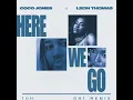 Coco Jones & Leon Thomas - Here We Go (Uh Oh) [Extended]