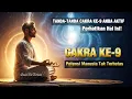 Download Lagu CARA MENGAKTIFKAN CAKRA KE-9✨ RAHASIA MANIFESTASI \u0026 MENEMUKAN TUJUAN HIDUP | MELAMPAUI BATAS MANUSIA