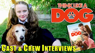 think like a dog cast u0026 crew interviews gabriel bateman gil junger lindalee rose lionsgate