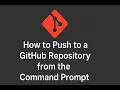How to Push a Project to GitHub Using Command Prompt Step-by-Step Tutorial for Beginners